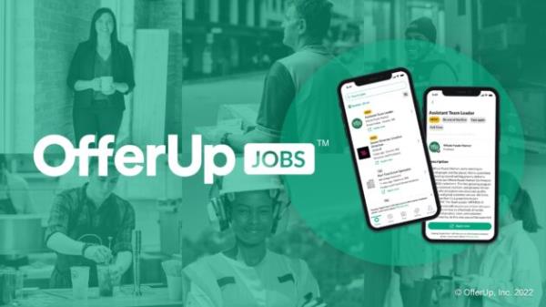 OfferUp在其移动市场上添加了工作列表，允许用户在应用程序中搜索工作